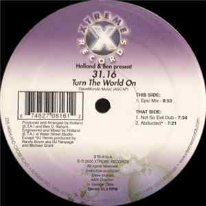 Holland & Ben Present 31.16 - Turn The World On FLAC