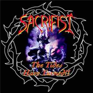 Sacrifist - When The Tides Turn FLAC