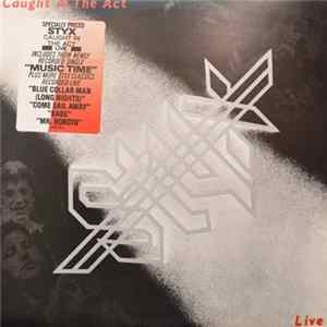 Styx - Caught In The Act Live FLAC