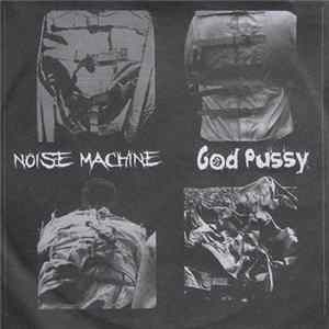 Noise Machine / God Pussy - Untitled FLAC