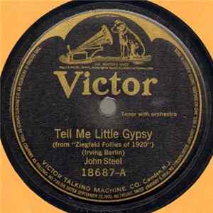 John Steel - Tell Me Little Gypsy / The Girls Of My Dreams FLAC