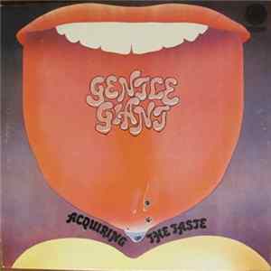 Gentle Giant - Acquiring The Taste FLAC