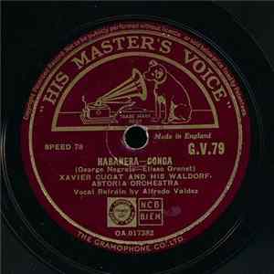 Xavier Cugat And His Waldorf-Astoria Orchestra - Habanera / Bruca Manigua FLAC