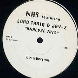 Nas Featuring Lord Tariq & Jay-Z - Analyze This FLAC