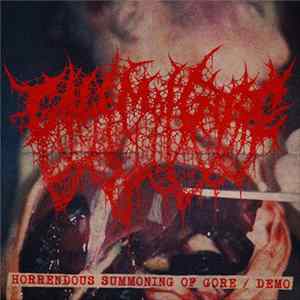 Golem Of Gore - Horrendous Summoning Of Gore FLAC