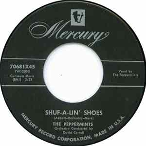 The Peppermints - Shuf-A-Lin' Shoes / Be A Little Delicate, Hey FLAC