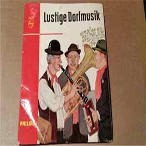 Die Dorfmusikanten - Lustige Dorfmusik FLAC