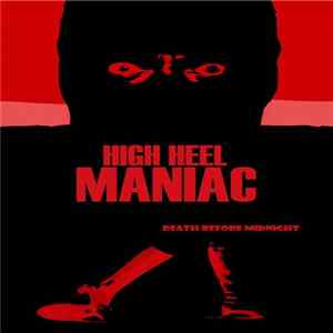 High Heel Maniac - Death Before Midnight FLAC