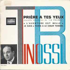 Tino Rossi - Prière A Tes Yeux FLAC