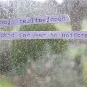 Sonja Berlin-Jones - Music For Men In Uniform FLAC
