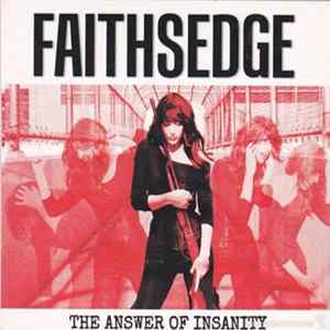Faithsedge - The Answer Of Insanity FLAC