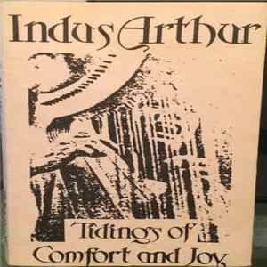 Indus Arthur - Tidings Of Comfort And Joy FLAC