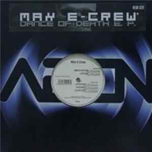 Max E-Crew - Dance Of Death E.P. FLAC