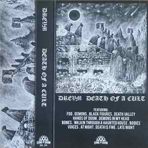 Drevm - Death Of A Cult FLAC
