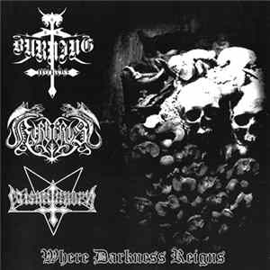 Burning Winds / Kerberos / Misanthropy - Where Darkness Reigns FLAC