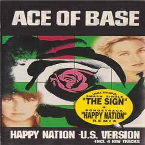 Ace Of Base - Happy Nation (U.S. Version) FLAC
