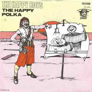The Happy Boys - The Happy Polka FLAC