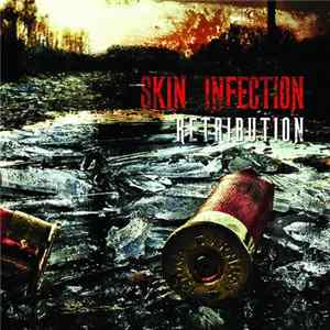 Skin Infection - Retribution FLAC