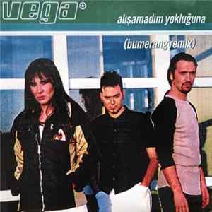 Vega - Alışamadım Yokluğuna (Bumerang Remix) FLAC