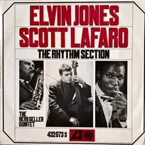 Elvin Jones, Scott LaFaro, The Herb Geller Quintet - The Rhythm Section FLAC