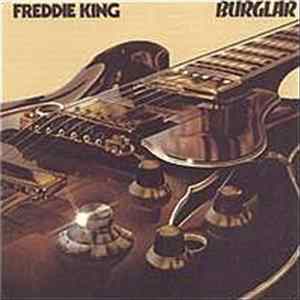Freddie King - Burglar FLAC
