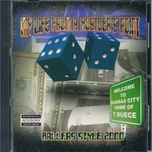Ballers Style 2000 - My Life From A Hustler's Point FLAC