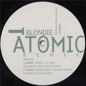 Blondie - Atomic (Remix) FLAC