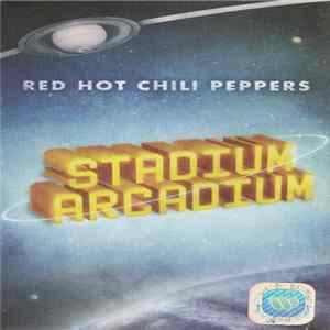 Red Hot Chili Peppers - Stadium Arcadium FLAC