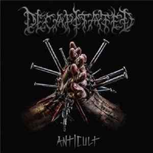 Decapitated - Anticult FLAC