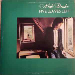 Nick Drake - Five Leaves Left FLAC