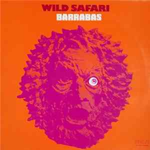 Barrabas - Wild Safari FLAC