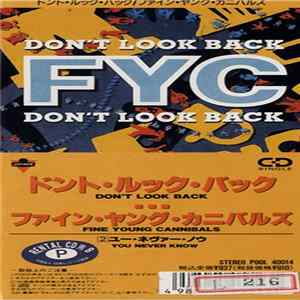 Fine Young Cannibals - Don't Look Back FLAC