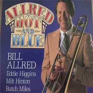 Bill Allred - Allred, Hot & Blue FLAC