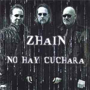 Zhain - No Hay Cuchara FLAC