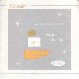 Poussin - Sugarstar EP FLAC
