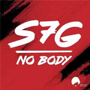 S7G - No Body FLAC