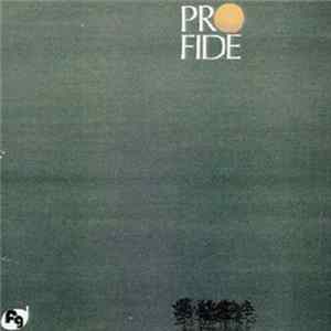 Pro Fide - Pro Fide FLAC