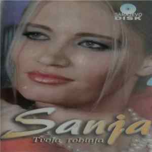 Sanja Škrba - Tvoja Robinja FLAC