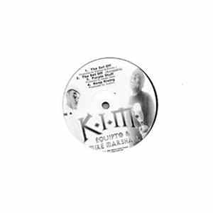 Equipto, Michael Marshall - K.I.M FLAC