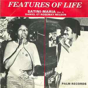 Features Of Life - Satini / Maria FLAC
