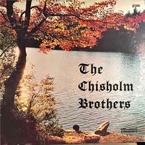 The Chisholm Brothers - The Country Sound Of America In Concert FLAC