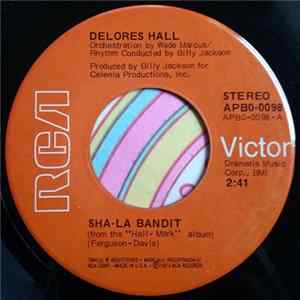 Delores Hall - Sha-La Bandit / In This Lonely Hour FLAC