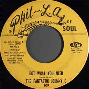 The Fantastic Johnny C - Got What You Need FLAC