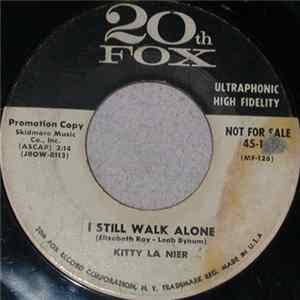 Kitty La Nier - I Still Walk Alone FLAC