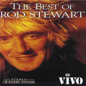 Rod Stewart - The Best Of FLAC