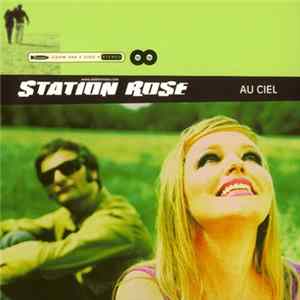 Station Rose - Au Ciel FLAC