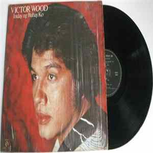 Victor Wood - Inday Ng Buhay Ko FLAC
