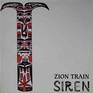 Zion Train - Siren FLAC