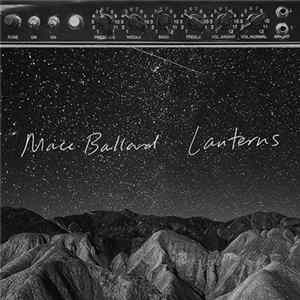 Mace Ballard - Lanterns FLAC