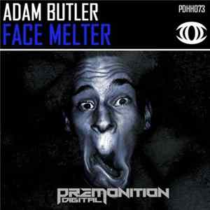 Adam Butler - Face Melter FLAC